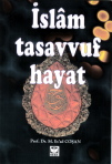 Islam, Tasavvuf, Hayat